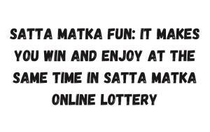 satta matka fun